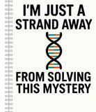 I'm Just One Strand Away From Solving This Mystery Style 2 Journal/Notebook