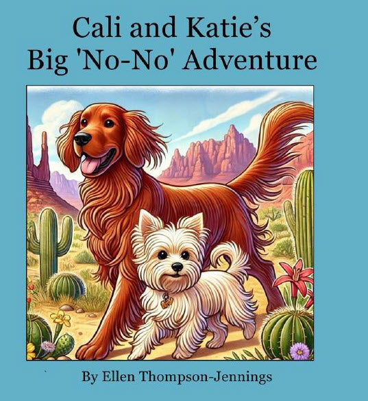 Cali and Katie No-No Adventure