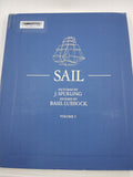Sail - Pictured by J. Spurling Storied by Basil Lubbock
