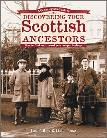 Discovering Your Scottish Ancestors