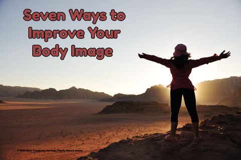 Seven Ways to Improve Your Body Image